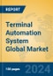 Terminal Automation System Global Market Insights 2024, Analysis and Forecast to 2029, by Manufacturers, Regions, Technology, Application - Product Thumbnail Image