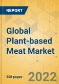 Global Plant-based Meat Market - Outlook & Forecast 2022-2027- Product Image