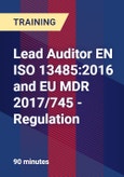 Lead Auditor EN ISO 13485:2016 and EU MDR 2017/745 - Regulation - Webinar (Recorded)- Product Image