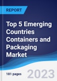 Top 5 Emerging Countries Containers and Packaging Market Summary, Competitive Analysis and Forecast, 2018-2027- Product Image