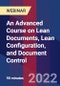 An Advanced Course on Lean Documents, Lean Configuration, and Document Control - Webinar - Product Image