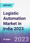 Logistic Automation Market in India 2023- Product Image