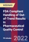 FDA Compliant Handling of Out-of-Trend Results in Pharmaceutical Quality Control - Webinar - Product Image