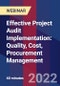 Effective Project Audit Implementation: Quality, Cost, Procurement Management - Webinar - Product Thumbnail Image