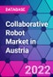 Collaborative Robot Market in Austria - Product Image