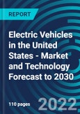 Electric Vehicles in the United States - Market and Technology Forecast to 2030- Product Image