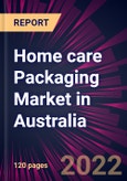 Home care Packaging Market in Australia 2022-2026- Product Image