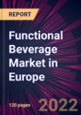 Functional Beverage Market in Europe 2022-2026- Product Image