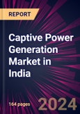 Captive Power Generation Market in India 2022-2026- Product Image