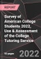 Survey of American College Students 2022, Use & Assessment of the College Tutoring Service - Product Thumbnail Image