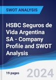 HSBC Seguros de Vida Argentina SA - Company Profile and SWOT Analysis- Product Image