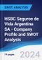 HSBC Seguros de Vida Argentina SA - Company Profile and SWOT Analysis - Product Thumbnail Image