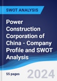 Power Construction Corporation of China - Company Profile and SWOT Analysis- Product Image