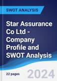 Star Assurance Co Ltd - Company Profile and SWOT Analysis- Product Image
