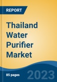 Thailand Water Purifier Market, By Type (Counter Top, Under Sink, Faucet Mount & Others {Tankless, Smart Purifier, etc.}), By Technology (RO, UF, UV, Media & Others {Nanofiltration, etc.}), By Sales Channel, By Region, Competition Forecast & Opportunities, 2027F- Product Image