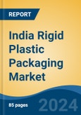 India Rigid Plastic Packaging Market, By Raw Material (PE, PET, PP, PS, EPS, and others (PC, PL, PVC)), By Type (Bottles & Jars, Rigid Bulk Products, Trays & Tubs, and others (Cups, Pots), etc), By End User, By Region, Competition Forecast & Opportunities, 2027F- Product Image