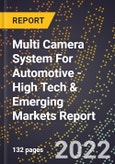 2022 Global Forecast for Multi Camera System For Automotive (2023-2028 Outlook) - High Tech & Emerging Markets Report- Product Image