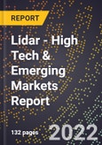 2022 Global Forecast for Lidar (2023-2028 Outlook) - High Tech & Emerging Markets Report- Product Image