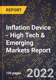 2022 Global Forecast for Inflation Device (2023-2028 Outlook) - High Tech & Emerging Markets Report- Product Image