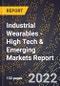 2022 Global Forecast for Industrial Wearables (2023-2028 Outlook) - High Tech & Emerging Markets Report - Product Thumbnail Image