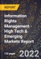 2022 Global Forecast for Information Rights Management (2023-2028 Outlook) - High Tech & Emerging Markets Report - Product Thumbnail Image