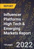 2022 Global Forecast for Influencer Platforms (2023-2028 Outlook) - High Tech & Emerging Markets Report- Product Image