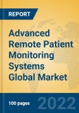 Advanced Remote Patient Monitoring Systems Global Market Insights 2022, Analysis and Forecast to 2027, by Manufacturers, Regions, Technology, Application, Product Type- Product Image