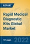 Rapid Medical Diagnostic Kits Global Market Insights 2022, Analysis and Forecast to 2027, by Manufacturers, Regions, Technology, Application, Product Type - Product Image
