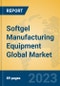 Softgel Manufacturing Equipment Global Market Insights 2023, Analysis and Forecast to 2028, by Manufacturers, Regions, Technology, Application, Product Type - Product Thumbnail Image