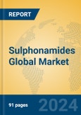 Sulphonamides Global Market Insights 2023, Analysis and Forecast to 2028, by Manufacturers, Regions, Technology, Application, Product Type- Product Image