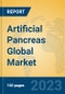 Artificial Pancreas Global Market Insights 2022, Analysis and Forecast to 2027, by Manufacturers, Regions, Technology, Application, Product Type - Product Image