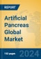 Artificial Pancreas Global Market Insights 2023, Analysis and Forecast to 2028, by Manufacturers, Regions, Technology, Application, Product Type - Product Thumbnail Image