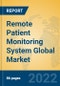 Remote Patient Monitoring System Global Market Insights 2022, Analysis and Forecast to 2027, by Manufacturers, Regions, Technology, Application, Product Type - Product Thumbnail Image