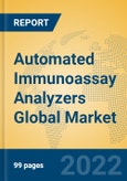 Automated Immunoassay Analyzers Global Market Insights 2022, Analysis and Forecast to 2027, by Manufacturers, Regions, Technology, Application, Product Type- Product Image