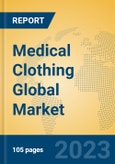 Medical Clothing Global Market Insights 2023, Analysis and Forecast to 2028, by Manufacturers, Regions, Technology, Application, Product Type- Product Image