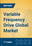 Variable Frequency Drive Global Market Insights 2023, Analysis and Forecast to 2028, by Manufacturers, Regions, Technology, Product Type- Product Image