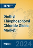Diethyl Thiophosphoryl Chloride Global Market Insights 2024, Analysis and Forecast to 2029, by Manufacturers, Regions, Technology, Application- Product Image