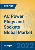 AC Power Plugs and Sockets Global Market Insights 2022, Analysis and Forecast to 2027, by Manufacturers, Regions, Technology, Product Type- Product Image