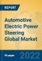 Automotive Electric Power Steering Global Market Insights 2022, Analysis and Forecast to 2027, by Manufacturers, Regions, Technology, Product Type - Product Image