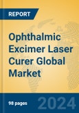 Ophthalmic Excimer Laser Curer Global Market Insights 2024, Analysis and Forecast to 2029, by Manufacturers, Regions, Technology, Application- Product Image