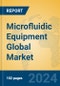 Microfluidic Equipment Global Market Insights 2023, Analysis and Forecast to 2028, by Manufacturers, Regions, Technology, Application, Product Type - Product Image