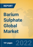 Barium Sulphate Global Market Insights 2022, Analysis and Forecast to 2027, by Manufacturers, Regions, Technology, Application, Product Type- Product Image