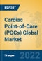 Cardiac Point-of-Care (POCs) Global Market Insights 2022, Analysis and Forecast to 2027, by Manufacturers, Regions, Technology, Application, Product Type - Product Image