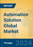 Automation Solution Global Market Insights 2024, Analysis and Forecast to 2029, by Manufacturers, Regions, Technology, Application- Product Image