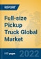 Full-size Pickup Truck Global Market Insights 2022, Analysis and Forecast to 2027, by Manufacturers, Regions, Technology, Application, Product Type - Product Image