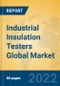 Industrial Insulation Testers Global Market Insights 2022, Analysis and Forecast to 2027, by Manufacturers, Regions, Technology, Application, Product Type - Product Thumbnail Image