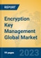 Encryption Key Management Global Market Insights 2023, Analysis and Forecast to 2028, by Market Participants, Regions, Technology, Application, Product Type - Product Thumbnail Image
