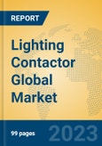 Lighting Contactor Global Market Insights 2023, Analysis and Forecast to 2028, by Manufacturers, Regions, Technology, Application, Product Type- Product Image