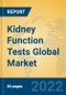 Kidney Function Tests Global Market Insights 2022, Analysis and Forecast to 2027, by Manufacturers, Regions, Technology, Application, Product Type - Product Image