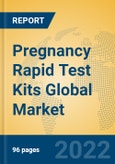 Pregnancy Rapid Test Kits Global Market Insights 2022, Analysis and Forecast to 2027, by Manufacturers, Regions, Technology, Application, Product Type- Product Image